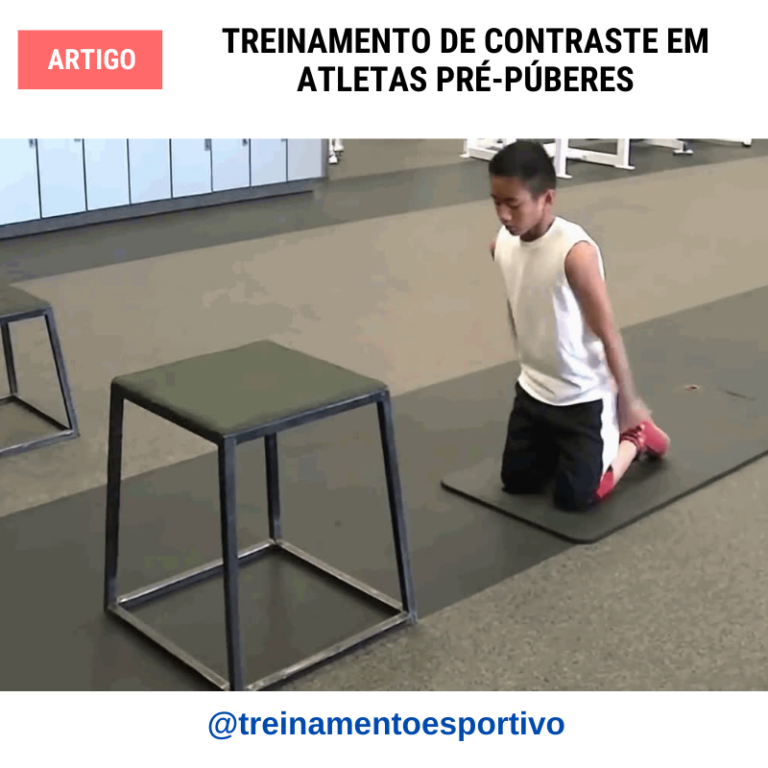 Treinamento de contraste em atletas pré púberes Treinamento Esportivo